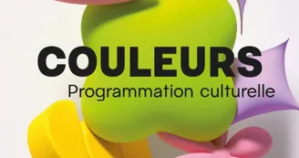 Programmation culturelle Couleurs avec le réseau des médiathèques